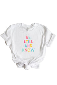 BE STILL TEE